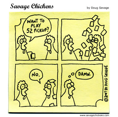 Savage Chickens - 52 Pickup