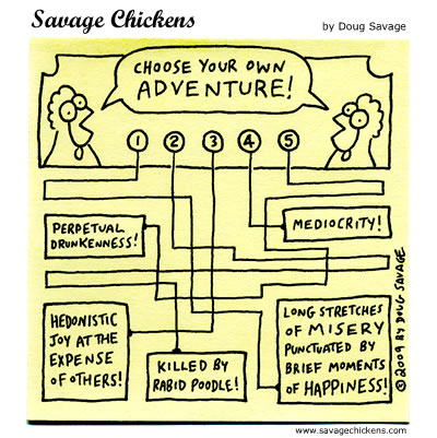 Savage Chickens - Choose!