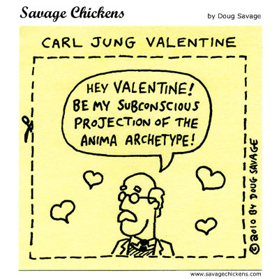 Savage Chickens - Carl Jung Valentine