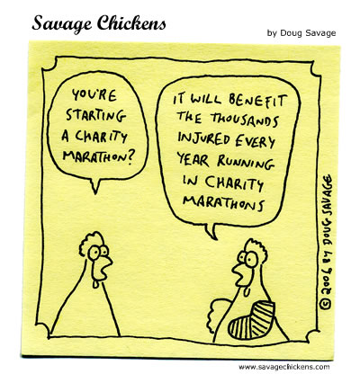 Savage Chickens - Charity Marathon