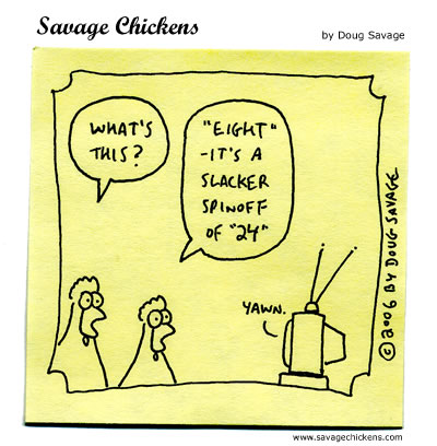 Savage Chickens - Twenty-Four