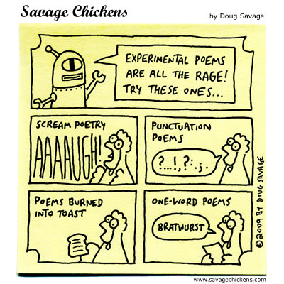 http://www.savagechickens.com/images/chickenexperimental.jpg