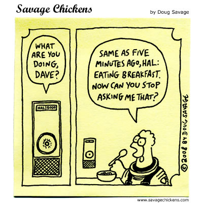 Savage Chickens - HAL 9000