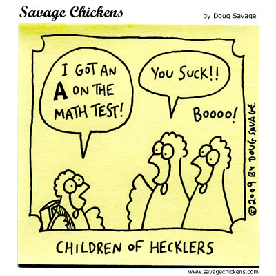 Savage Chickens - Children of Hecklers