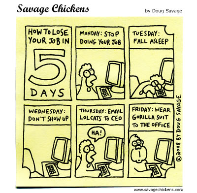 Savage Chickens - How To Lose Your Job