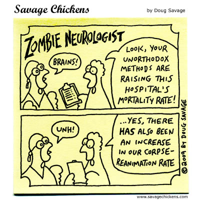 Savage Chickens - Zombie Neurologist