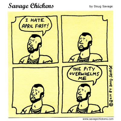 Savage Chickens - April 1st