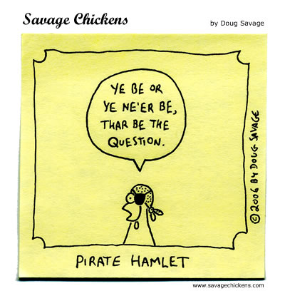 Talk Like A Pirate 2006 Cartoon | Savage Chickens - Cartoons on ...