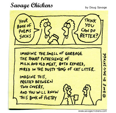Savage Chickens - Poet Critic