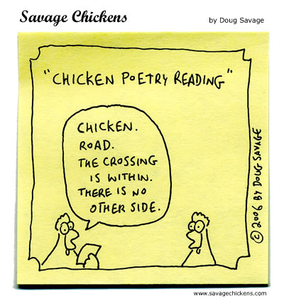 Chicken Poetry Reading Cartoon | Savage Chickens - Cartoons on Sticky