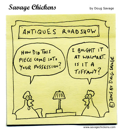 Antiques Roadshow on Antiques Roadshow Cartoon   Savage Chickens   Cartoons On Sticky Notes