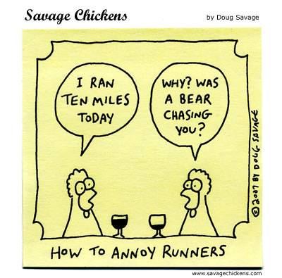 Savage Chickens - Ten Miles