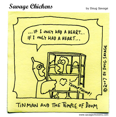 Savage Chickens - Tin Man