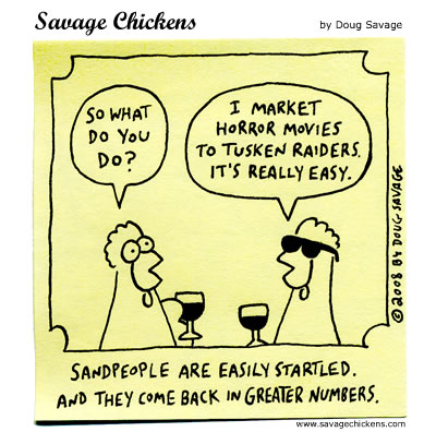 Savage Chickens - Overheard on Tatooine