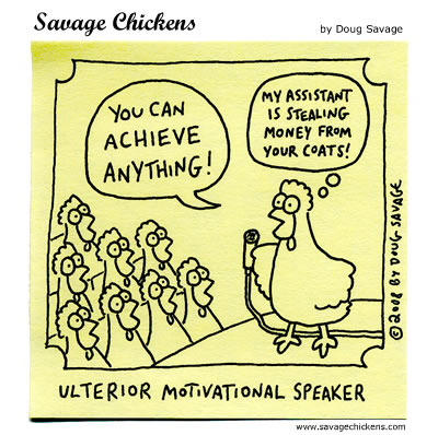 Savage Chickens - Achieve Anything!