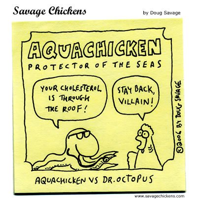 Savage Chickens - Aquachicken 2