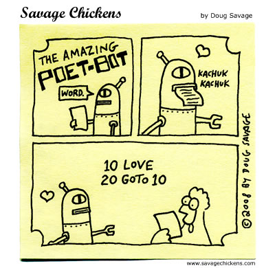 Savage Chickens - Poet-Bot 6