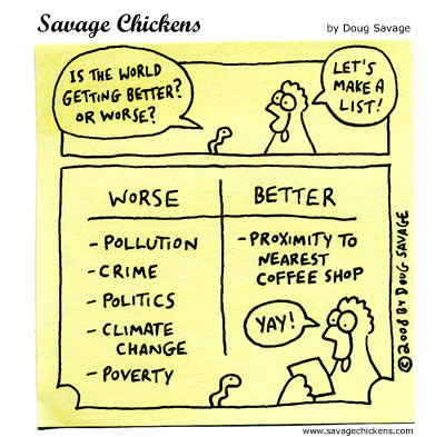 Savage Chickens - A Better World