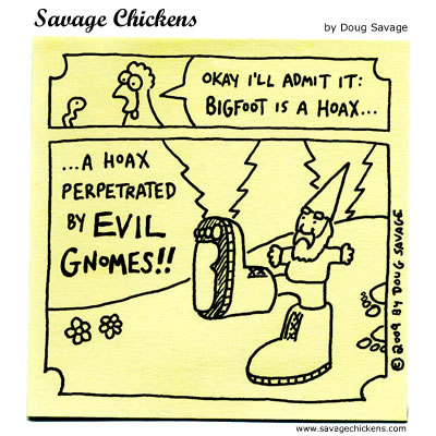 Savage Chickens - Bigfoot is a Hoax