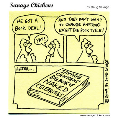 Savage Chickens - Savage Chickens Book Deal!