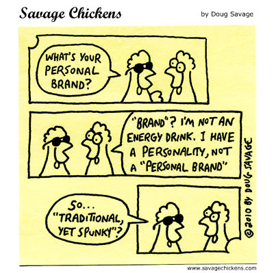 Savage Chickens - Personal Brand