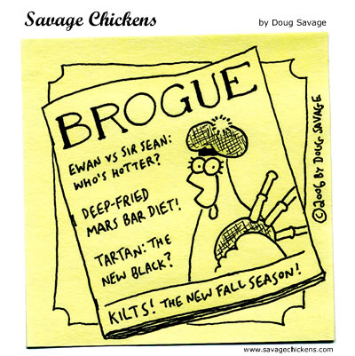 Savage Chickens - Brogue