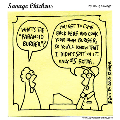 Savage Chickens - Paranoid Burger
