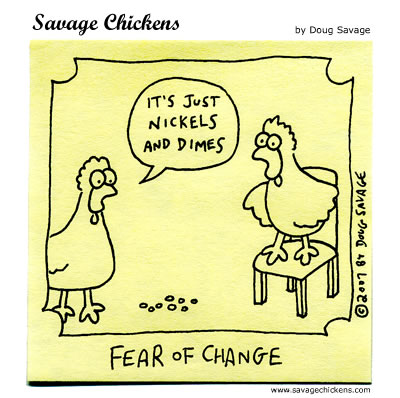 Savage Chickens - Nickels and Dimes