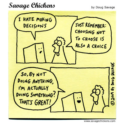 Savage Chickens - Decisions