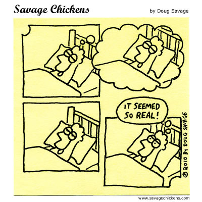 Savage Chickens - The Dream