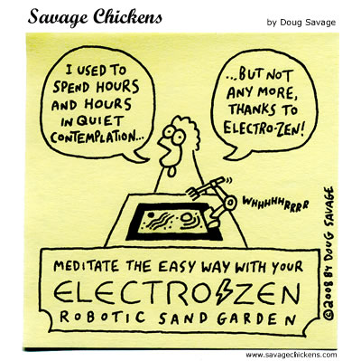 Savage Chickens - Time-Saving Device