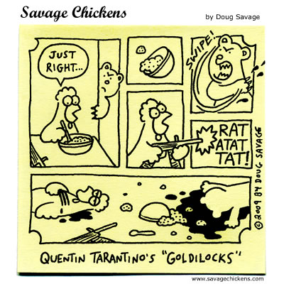Savage Chickens - Goldilocks