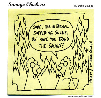 Savage Chickens - The Heat Is On