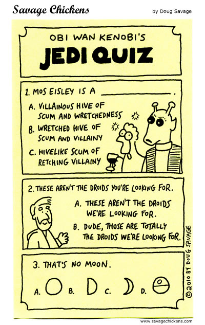 Savage Chickens - Jedi Quiz