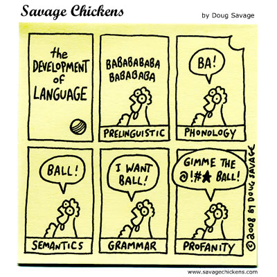 Savage Chickens - The Development of Language