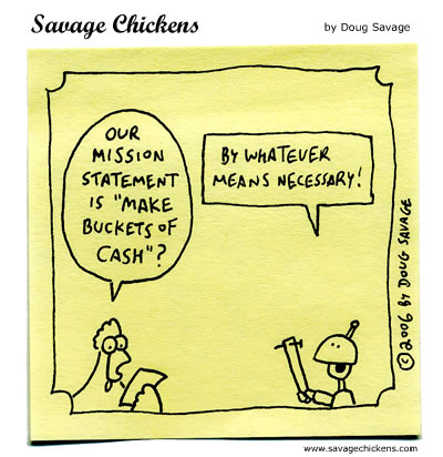 Savage Chickens - Mission Statement