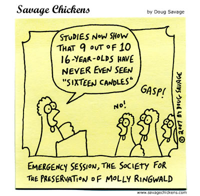 Savage Chickens - Sixteen Candles