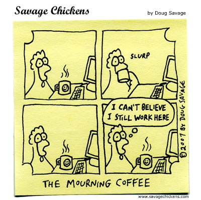 Savage Chickens - Monday Ritual
