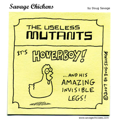 Savage Chickens - Mutants!