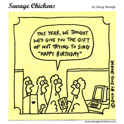 Savage Chickens - Office Birthday