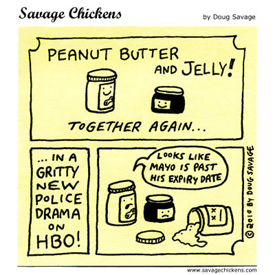 Savage Chickens - Peanut Butter and Jelly