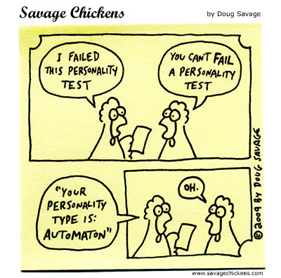 Savage Chickens - Personality Test