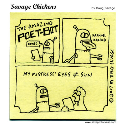 Savage Chickens - Poet-Bot 2