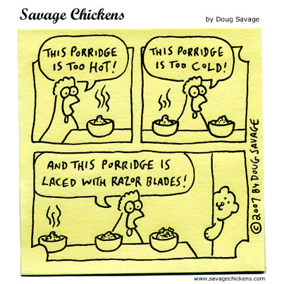 Savage Chickens - The Third Porridge