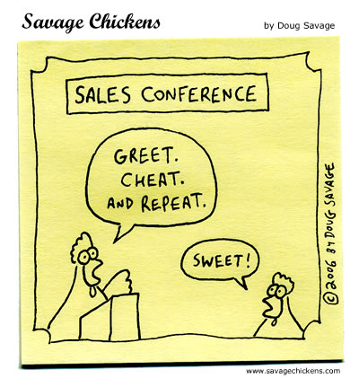 Savage Chickens - Sales Conference