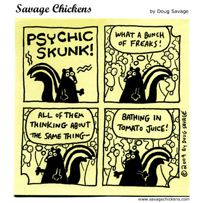 Savage Chickens - Return of Psychic Skunk