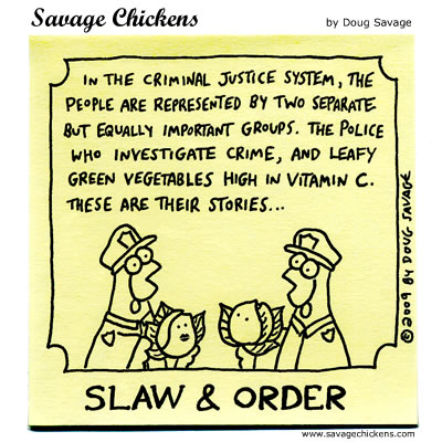 Savage Chickens - Cabbages of Justice