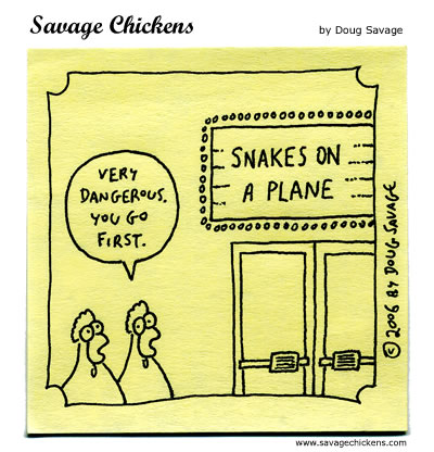 Savage Chickens - Snakes On A Plane