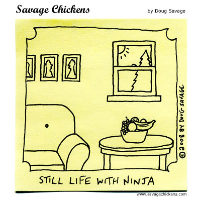 Savage Chickens - Still Life