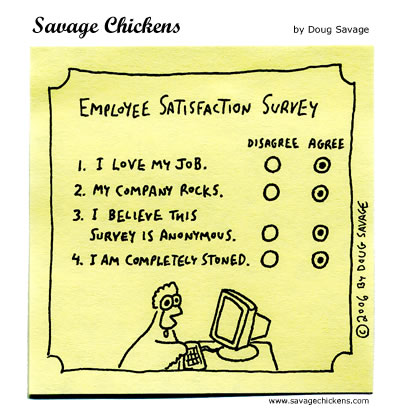 Savage Chickens - Employee Satisfaction Survey